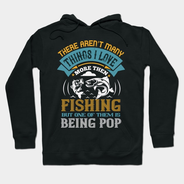 There Aren't Many Things I Love Hoodie by Aratack Kinder